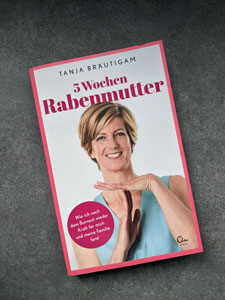 5 Wochen Rabenmutter